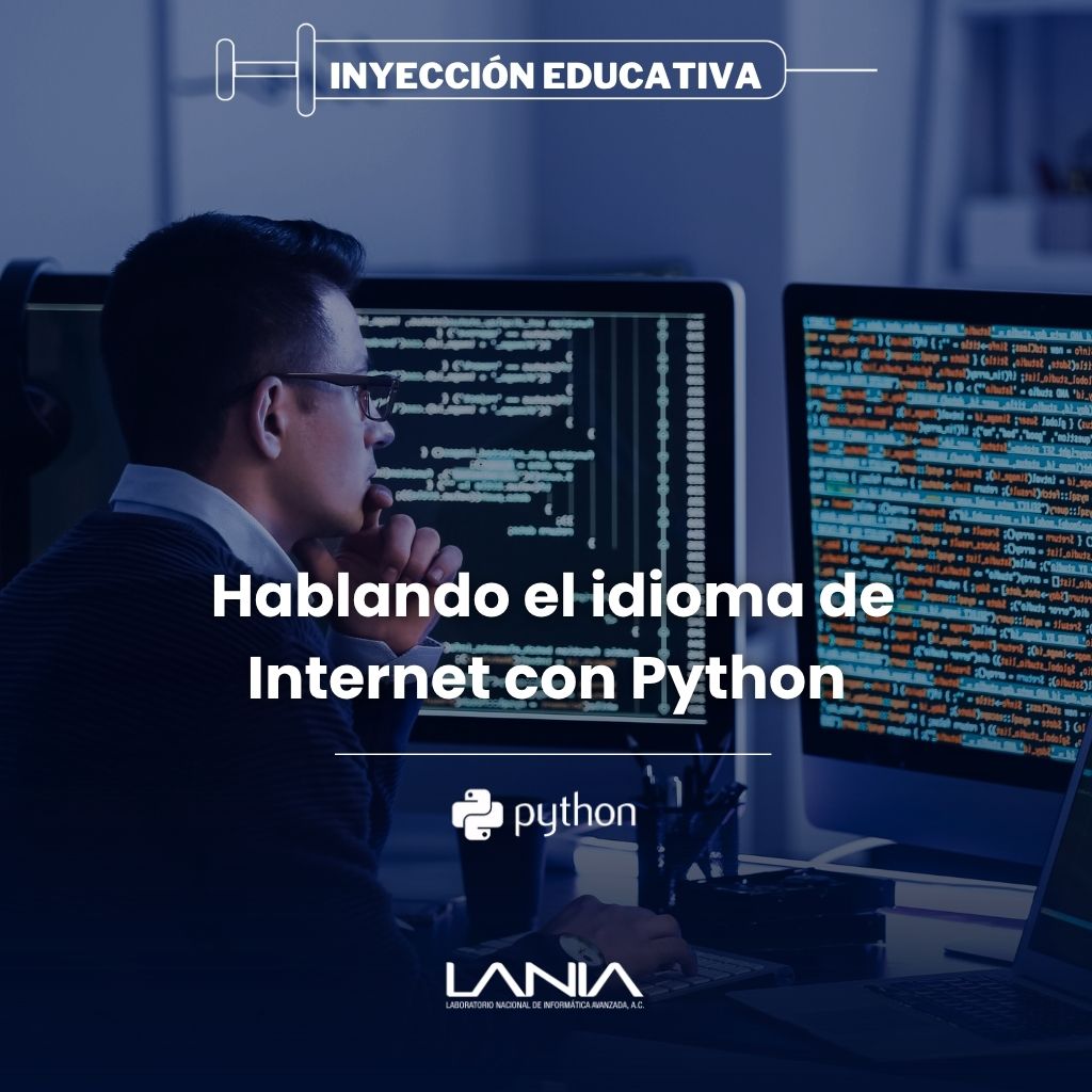 Hablando el idioma de internet con python Hablando el idioma de internet con python